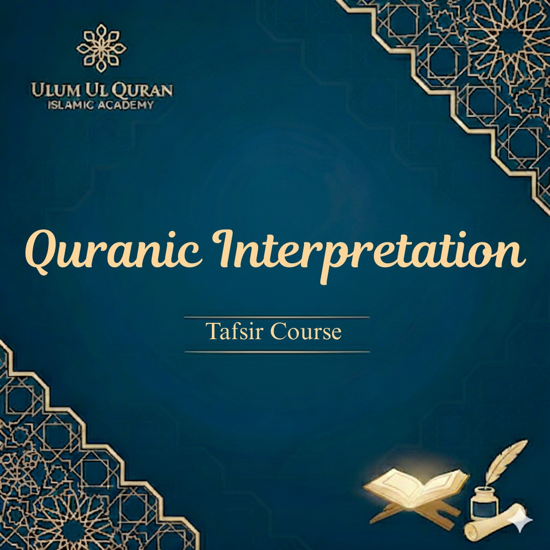 Tafseer (Quranic Interpretation)