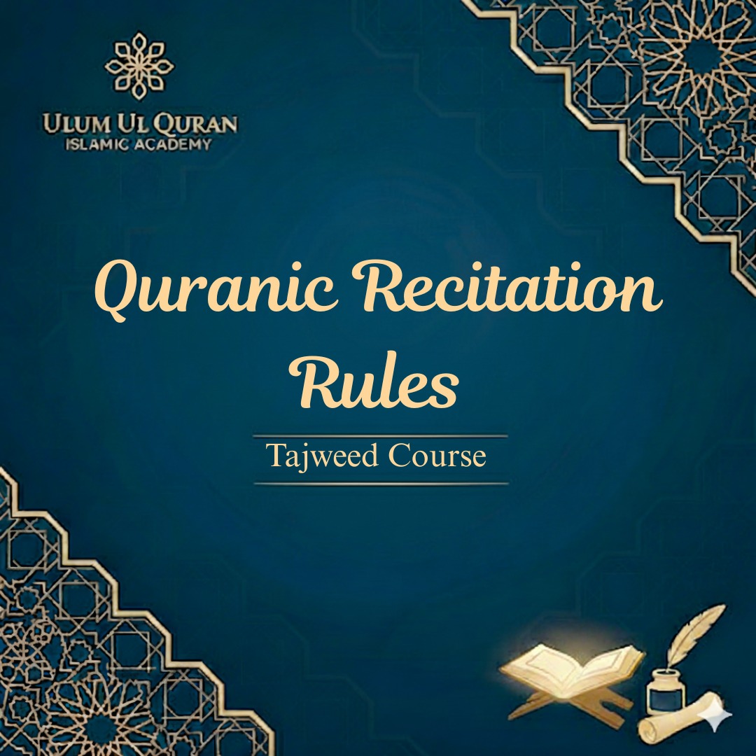 Tajweed (Quranic Recitation)