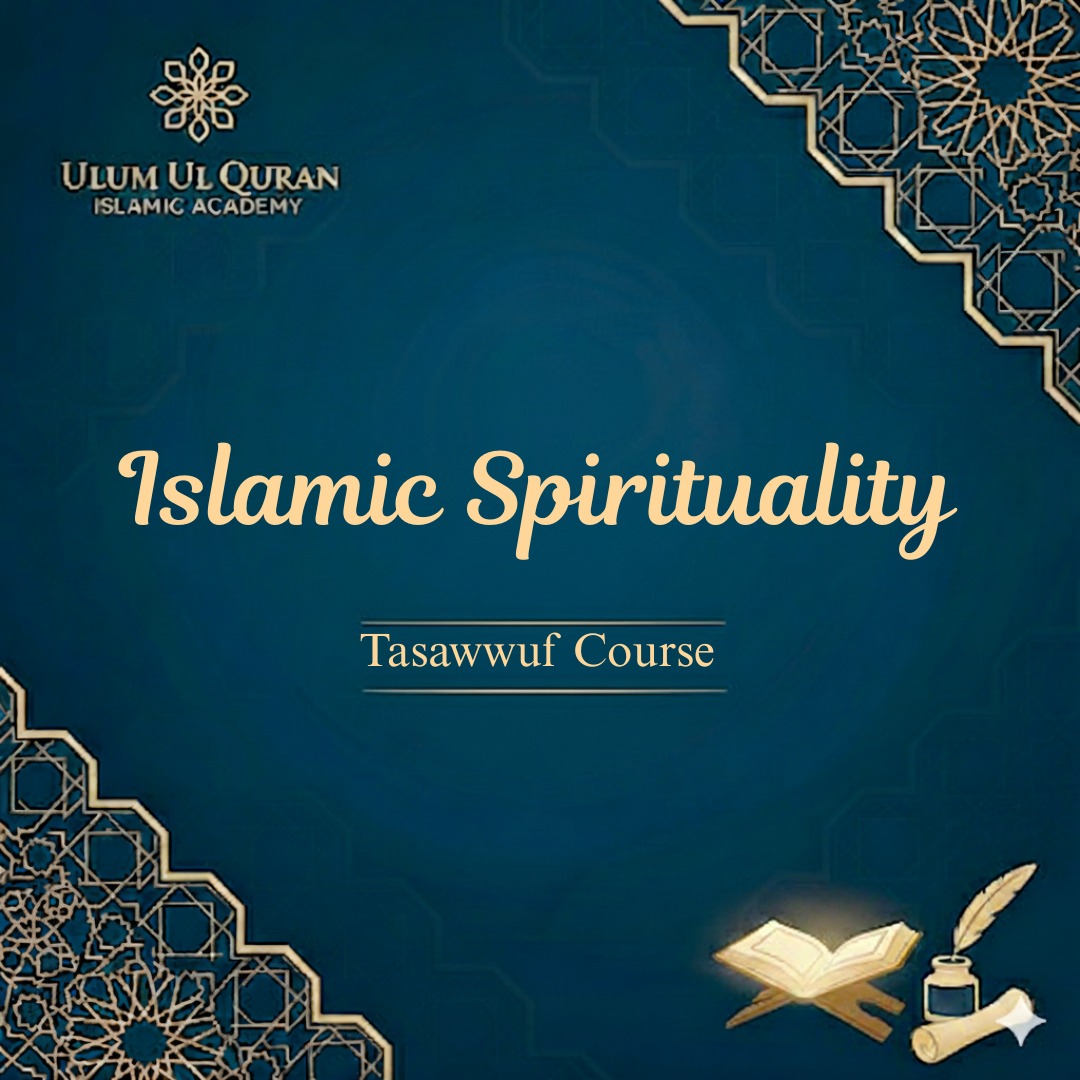 Tasawwuf (Islamic Spirituality)